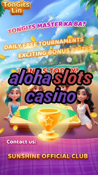 aloha slots casino-igamblinglist.com